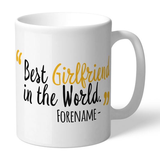 Wolverhampton Wanderers Best Girlfriend In The World Mug