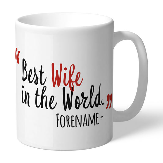 Nottingham Forest Best Wife In The World Mug