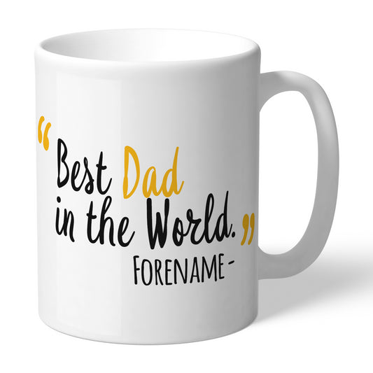 Wolverhampton Wanderers Best Dad In The World Mug