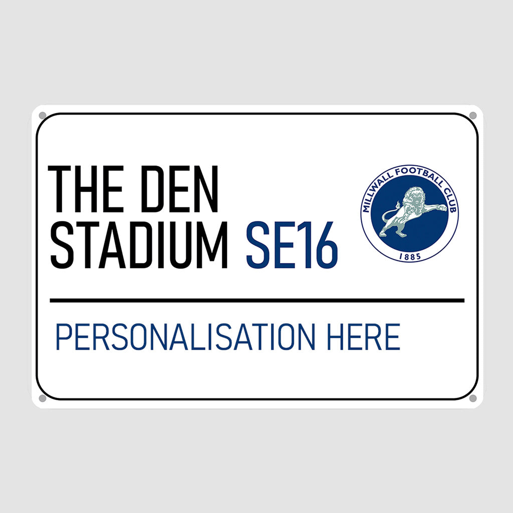 The Den Stadium Road Sign - Metal Sign