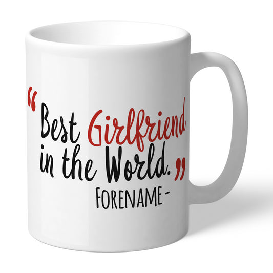 Nottingham Forest Best Girlfriend In The World Mug